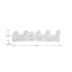 Cool To Be Kind Neon Sign -Online Home Furnishings 30901684 alt08